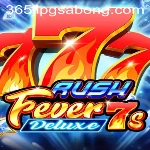 Explore the Exciting World of RushFever7sDeluxe: A Comprehensive Guide